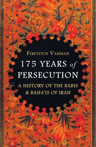 Livre 175 Years of Persecution Fereydun Vahman