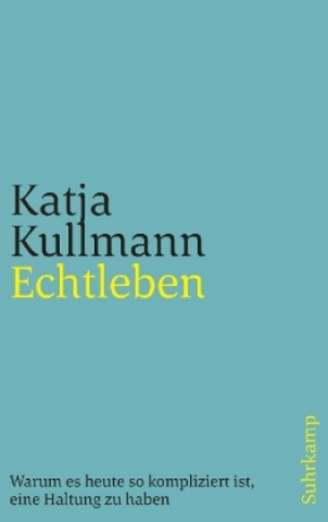 Kniha Echtleben Katja Kullmann