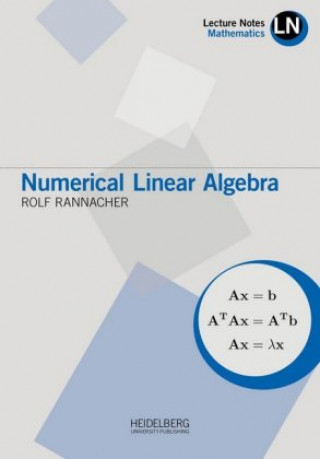Knjiga Numerical Linear Algebra Rolf Rannacher