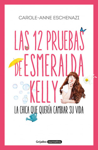 Kniha LAS 12 PRUEBAS DE ESMERALDA KELLY CAROLE ANNE ESCHENAZI
