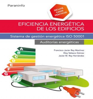 Книга EFICIENCIA ENERGÈTICA DE LOS EDIFICIOA FRANCISCO REY