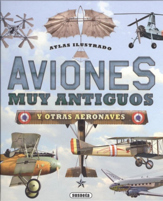 Book AVIONES MUY ANTIGUOS Y OTRAS AERONAVES 