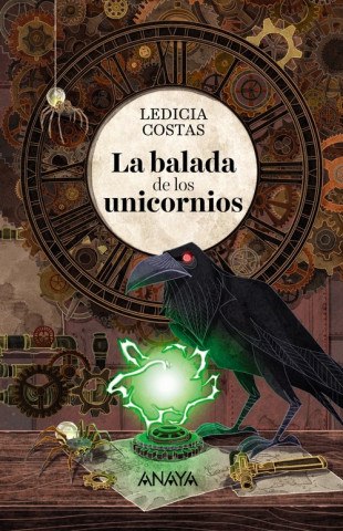 Book LA BALADA DE LOS UNICORNIOS LEDICIA COSTAS