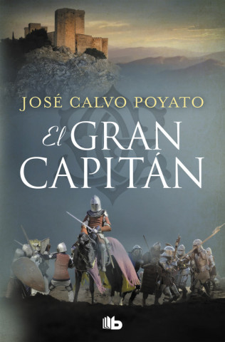 Kniha EL GRAN CAPITÁN JOSE CALVO POYATO