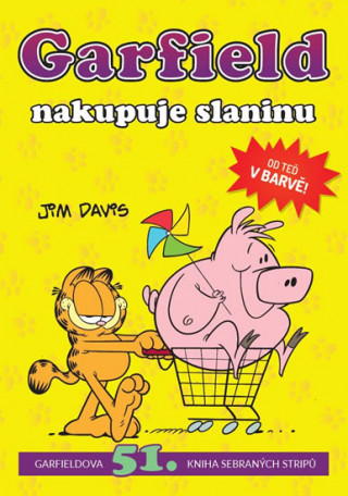 Kniha Garfield nakupuje slaninu Jim Davis