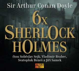Hanganyagok 6x Sherlock Holmes Sir Arthur Conan Doyle