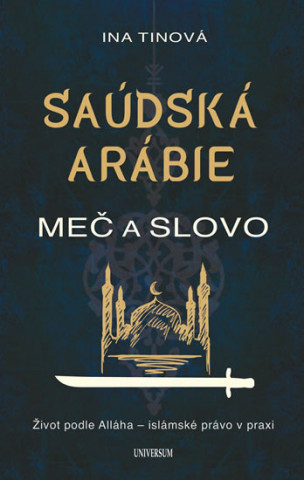 Kniha Saúdská Arábie Ina Tinová