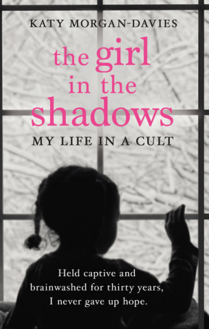 Kniha Girl in the Shadows Katy Morgan-Davies