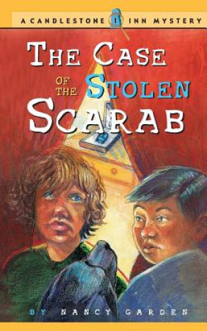 Kniha The Case of the Stolen Scarab Nancy Garden