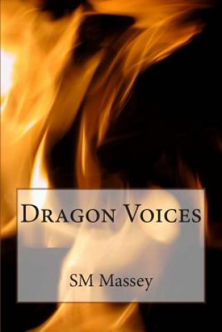 Книга Dragon Voices Sm Massey