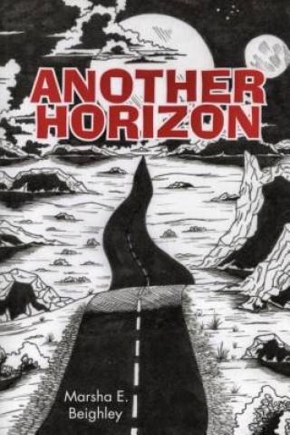 Knjiga Another Horizon Marsha E Beightley