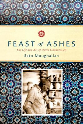 Kniha Feast of Ashes Sato Moughalian