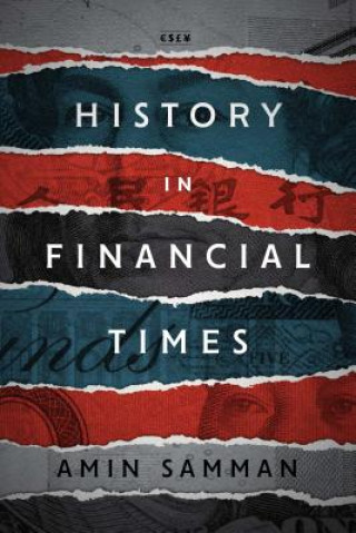 Kniha History in Financial Times Amin Samman