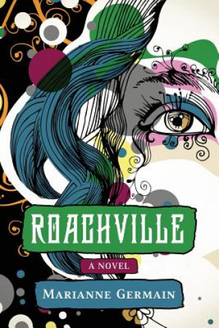 Buch Roachville Marianne Germain