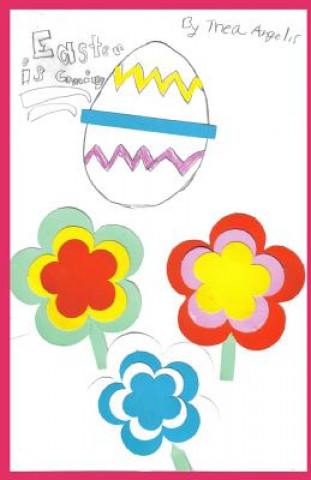 Libro Easter Is Coming Thea Marie Angelis