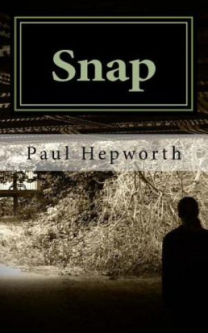 Knjiga Snap Paul Hepworth