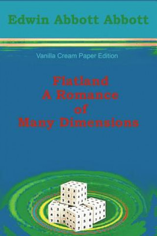 Knjiga Flatland: A Romance of Many Dimensions Edwin Abbott