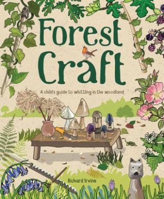 Könyv Forest Craft Richard Irvine
