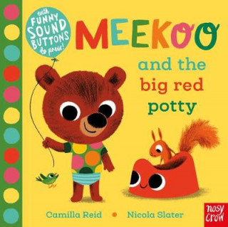 Kniha Meekoo and the Big Red Potty Nicola Slater