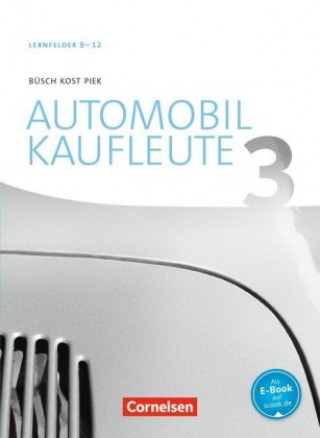 Buch Automobilkaufleute - Neubearbeitung - Band 3: Lernfelder 9-12 Norbert Büsch