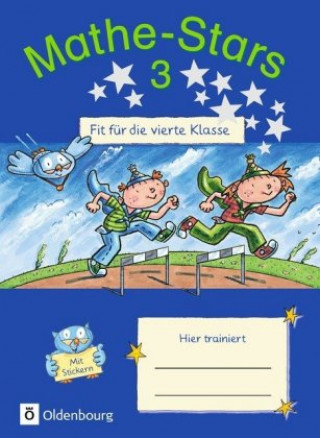 Kniha Mathe-Stars 3 - Fit für die vierte Klasse Stefan Kobr