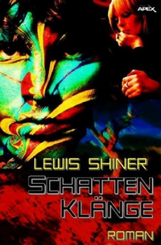 Carte Schattenklänge Lewis Shiner