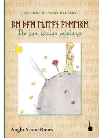 Книга Be þam lytlan æþelinge Antoine de Saint-Exupéry