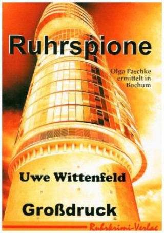 Buch Ruhrspione Großdruck Uwe Wittenfeld