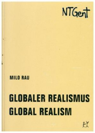 Kniha Globaler Realismus / Global Realism Milo Rau