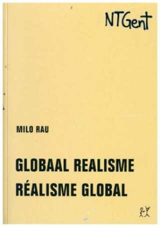 Könyv Globaal realisme / Réalisme global Milo Rau