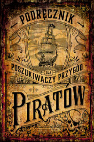 Книга Podręcznik dla poszukiwaczy przygód i piratów Schwendemann Andrea