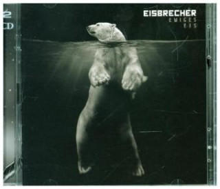 Audio Ewiges Eis - 15 Jahre Eisbrecher, 2 Audio-CDs Eisbrecher