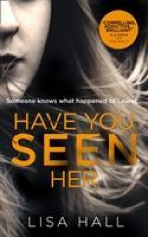 Libro Have You Seen Her LISA HALL