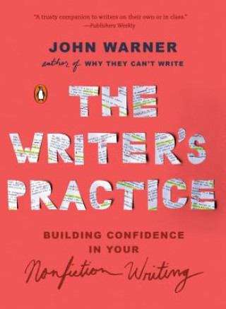 Kniha Writer's Practice John Warner