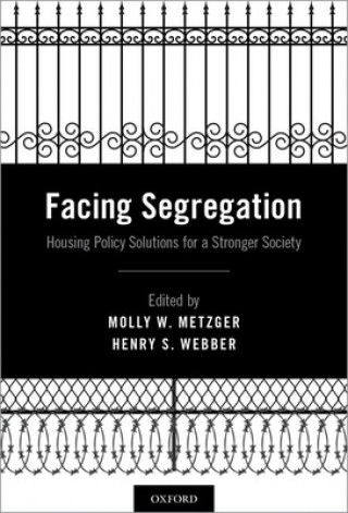 Knjiga Facing Segregation Molly W. Metzger