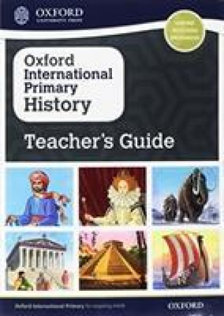 Kniha Oxford International Primary History: Teacher's Guide Helen Crawford