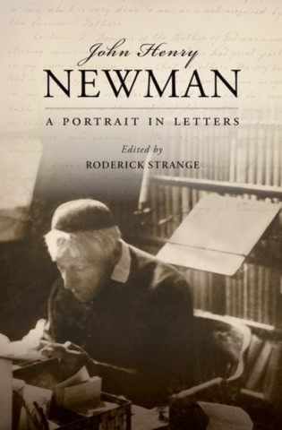 Carte John Henry Newman Roderick Strange