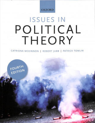 Könyv Issues in Political Theory Catriona McKinnon