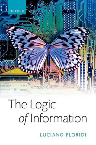 Könyv Logic of Information Floridi