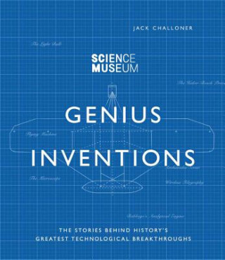Carte Science Museum - Genius Inventions JACK CHALLONER