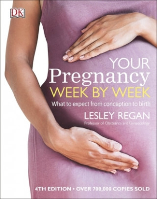 Książka Your Pregnancy Week by Week Lesley Regan