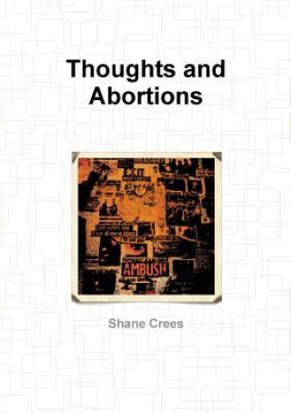 Boek Thoughts and Abortions Shane Crees