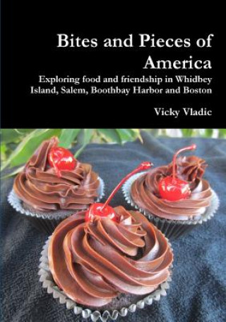Carte Bites and Pieces of America VICKY VLADIC