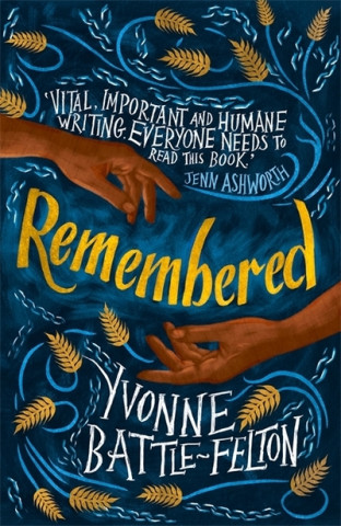 Knjiga Remembered Yvonne Battle-Felton