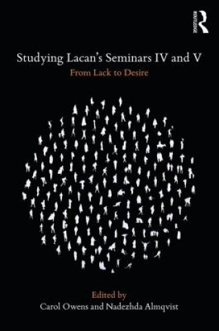 Carte Studying Lacan's Seminars IV and V Carol Owens