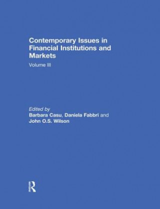 Könyv Contemporary Issues in Financial Institutions and Markets 