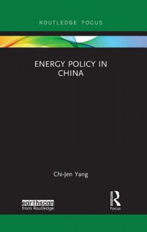 Kniha Energy Policy in China YANG