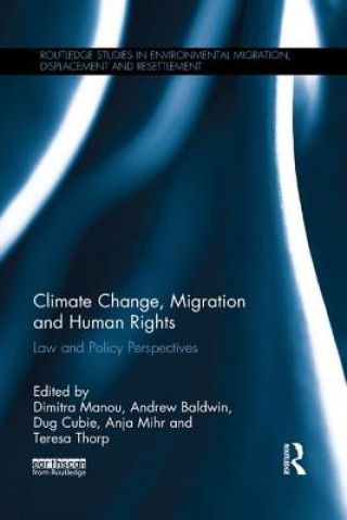 Könyv Climate Change, Migration and Human Rights 