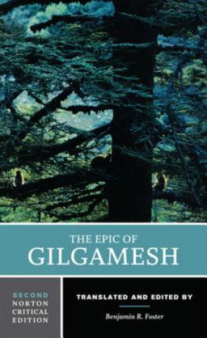 Book Epic of Gilgamesh Benjamin R. Foster