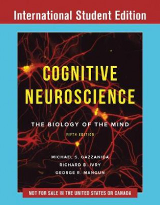 Könyv Cognitive Neuroscience Gazzaniga